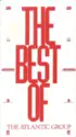 Various: The Best Of The Atlantic Group