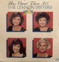 The Lennon Sisters: How Great Thou Art