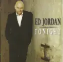 Ed Jordan: Tonight
