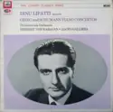 Edvard Grieg / Robert Schumann – Dinu Lipatti, Philharmonia Orchestra, Herbert von Karajan · Alceo Galliera: Dinu Lipatti Plays The Grieg And Schumann Piano Concertos