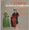 Giovanni Battista Pergolesi, Collegium Aureum, Maddalena Bonifaccio, Siegmund Nimsgern: La Serva Padroma