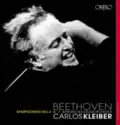 Ludwig van Beethoven • Bayerisches Staatsorchester - Carlos Kleiber: Symphonien No. 4 - 6 - 7