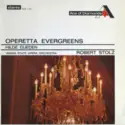 Hilde Güden, Robert Stolz, Orchester Der Wiener Staatsoper: Operetta Evergreens