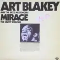 Art Blakey & The Jazz Messengers: Mirage - The Savoy Sessions