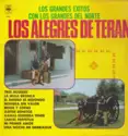 Los Alegres De Terán: Los Grades Exitos Con Los Grandes Del Norte