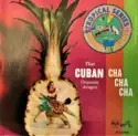 Orquesta Aragon: That Cuban Cha Cha Cha