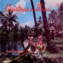 Larry Rivera: Christmas On Kauai