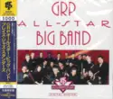GRP All-Star Big Band: GRP 10th Anniversary