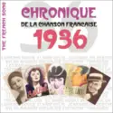 Various: Chronique De La Chanson Française - 1936