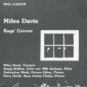 Miles Davis: Bags’ Groove