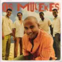 Os Mulekes: Festa Dos Mulekes