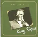 Kenny Rogers: O Melhor De Kenny Rogers