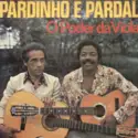 Pardinho E Pardal: O Poder Da Viola