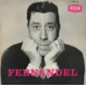 Fernandel: Les Gens Riaient