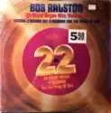 Bob Ralston [2]: 22 Great Organ Hits Volume II