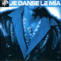 IAM: Je Danse Le Mia