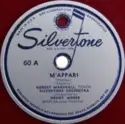 Robert Marshall [18], Silvertone Symphony Orchestra, Henry Weber: M' Appari / Then You'll Remember Me
