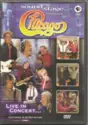 Chicago [2]: Live In Concert...