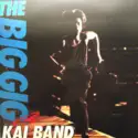 Kai Band: The Big Gig
