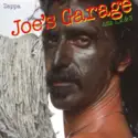 Frank Zappa: Joe's Garage Acts 1, 2 & 3