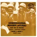 Greenhorns, Roger Latzgo: Hats Off To Patton / Silver A, Silver B