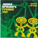 Jungle Brothers: Freakin' You