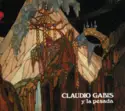 Claudio Gabis Y La Pesada [2]: Claudio Gabis Y La Pesada
