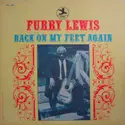 Furry Lewis: Back On My Feet Again