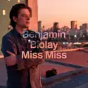 Benjamin Biolay: Miss Miss