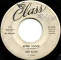 Bob Allen [15]: After Shock / Oh Lonely Night