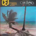 CEJ Companhia Estadual De Jazz: Via Bahia