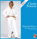 Claude François: Magnolias For Ever