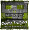 Mirrors Of The Mind: Chaotic Design