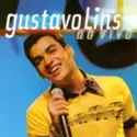 Gustavo Lins: Ao Vivo