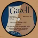 Dan Burley And His Skiffle Boys: Shotgun House Rag / South Side Shake