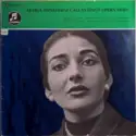 Maria Callas: Maria Meneghini Callas Singt Opernarien