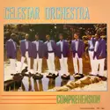Celestar Orchestra: Comprehension