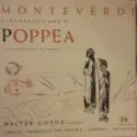 Claudio Monteverdi – Tonhalle-Orchester Zürich, Walter Goehr: L'incoronazione Di Poppea = The Coronation Of Poppea