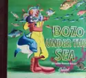 Pinto Colvig: Bozo Under The Sea