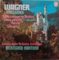 Richard Wagner - Concertgebouworkest, Bernard Haitink: Preludes