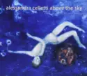 Alessandra Celletti: Above The Sky