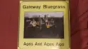 Various: Gateway Bluegrass Ages And Ages Ago