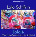 Lalo Schifrin: Lalolé (The Latin Sound Of Lalo Schifrin)