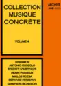 Various: Collection Musique Concrète Volume 4