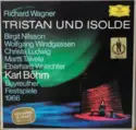 Richard Wagner, Birgit Nilsson, Wolfgang Windgassen, Christa Ludwig, Martti Talvela, Orchester der Bayreuther Festspiele, Karl Böhm: Richard Wagner: Tristan Und Isolde
