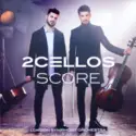 2Cellos, London Symphony Orchestra: Score