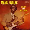 Wilson y Su Combo: Magic Guitar (With Latin Twist And Cuban Music)