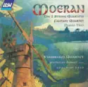 Ernest John Moeran -- The Vanbrugh Quartet, Nicholas Daniel, Joachim Trio: The 2 String Quartets, Fantasy Quartet, Piano Trio
