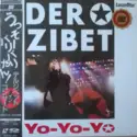 Der Zibet: Yo-Yo-Yo