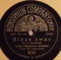 London Homophone Orchestra / Billy Williams [9]: Blaze Away / Serves You Right